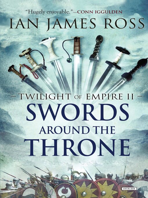 Title details for Swords Around the Throne by Ian James Ross - Available
